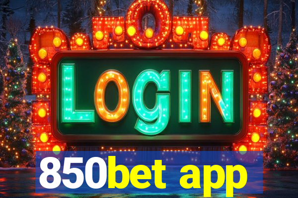 850bet app